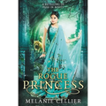 The Rogue Princess: A Retelling of Puss In Boots