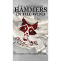 Hammers in the Wind