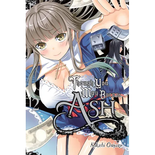Though You May Burn to Ash, Vol. 2