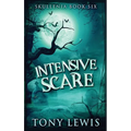 Intensive Scare