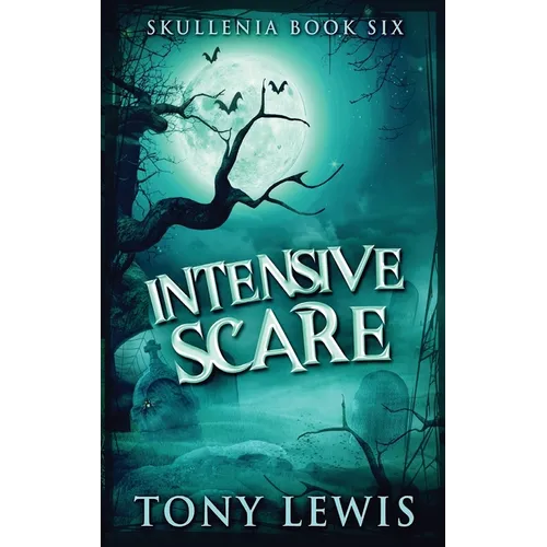 Intensive Scare
