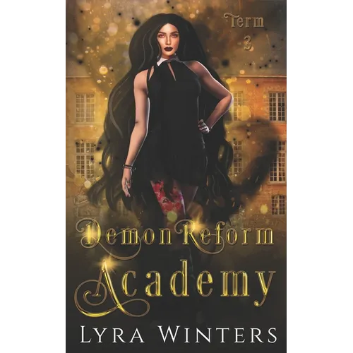 Demon Reform Academy: Term 3