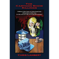 The Cartoon Show Killings