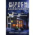 Hidden Mickey Adventures 2: Peter and the Missing Mansion