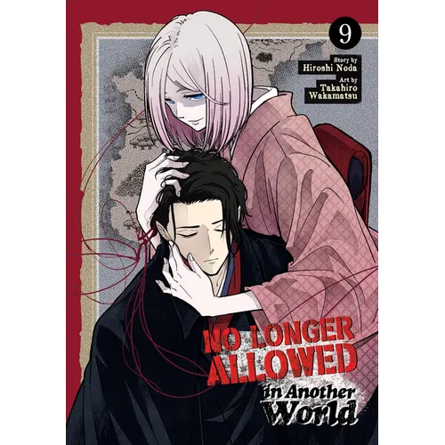 No Longer Allowed in Another World Vol. 9