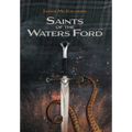 Saints of the Waters Ford