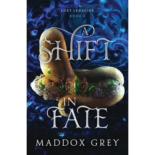A Shift in Fate: A Slow Burn Romantic Fantasy