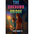 The Unknown Bridge