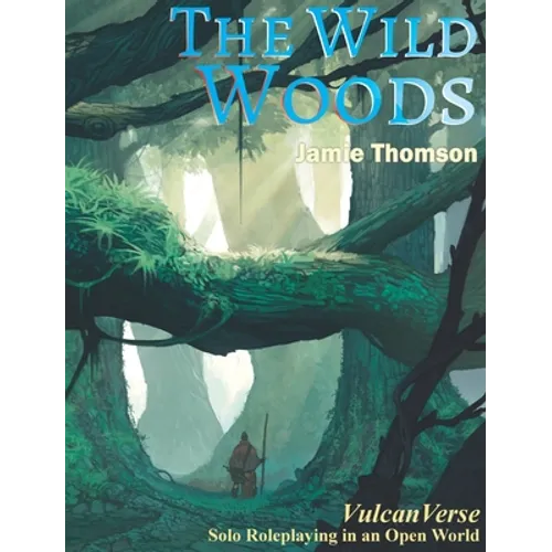 The Wild Woods