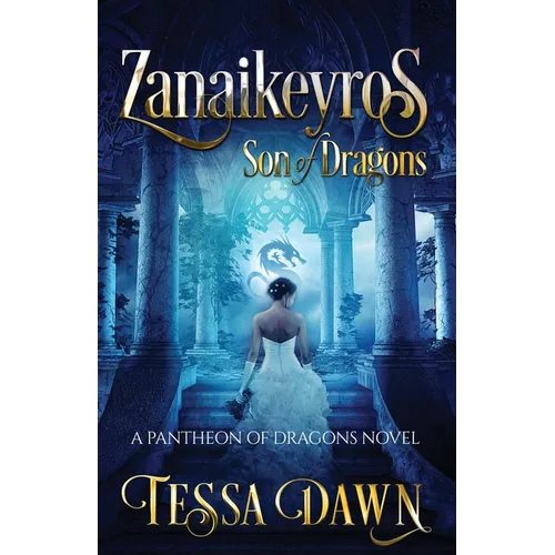 Zanaikeyros - Son of Dragons