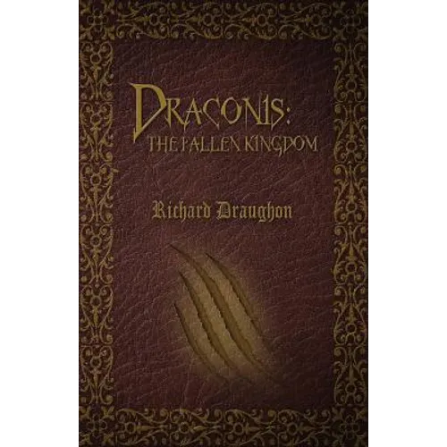 Draconis: The Fallen Kingdom
