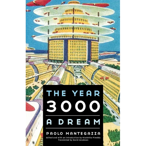 The Year 3000: A Dream