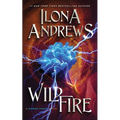 Wildfire: A Hidden Legacy Novel