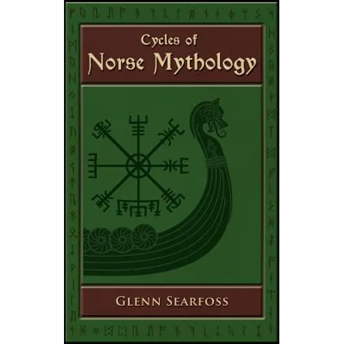 Cycles of Norse Mythology: Tales of the Æsir Gods