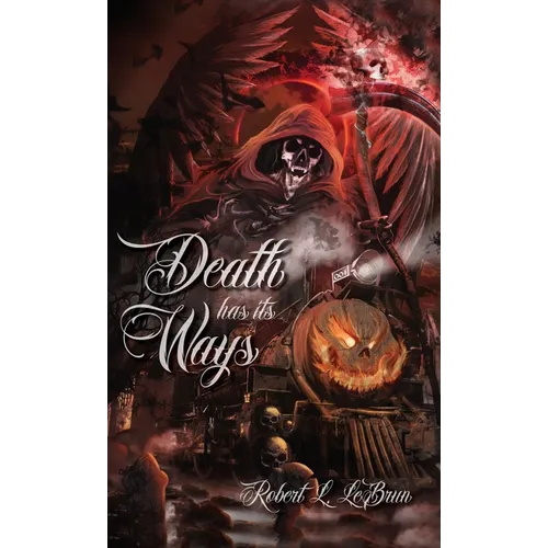 Death Has Its Ways