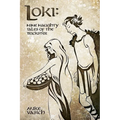 Loki: Nine Naughty Tales of the Trickster