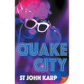 Quake City
