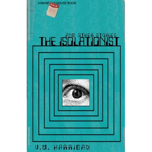 The Isolationist and Other Stories
