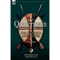 Quatermain: the Complete Adventures 5-The Ancient Allan & She and Allan