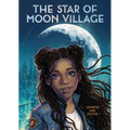 The Star of Moon Village