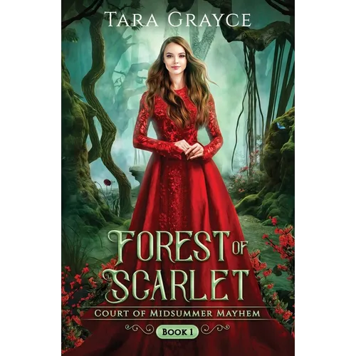 Forest of Scarlet