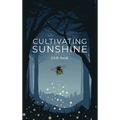 Cultivating Sunshine