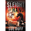 Sleight of Hand: Book Three: The Weir Chronicles