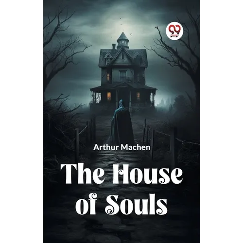 The House Of Souls