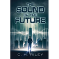 The Sound of the Future