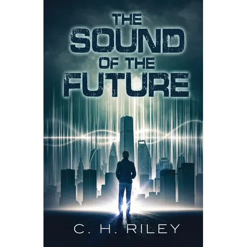 The Sound of the Future