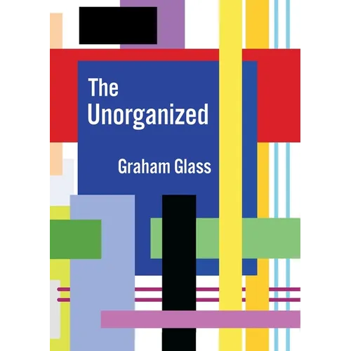 The Unorganized