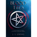 Blood Ties: A Collection of Three Covenant of Blood Shorts