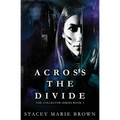 Across the Divide
