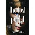 The Lost Portal: Mirror Realm Series, Book II