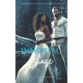 Immortal Chase: A BWWM Interracial Science Secret Enemy Conspiracy Lovers Romance Novel