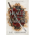 The Healer and the Warlord