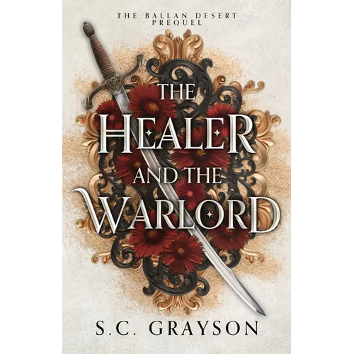 The Healer and the Warlord