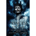 Princess of Stone