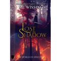 Lost in Shadow: A Reign of Shadow