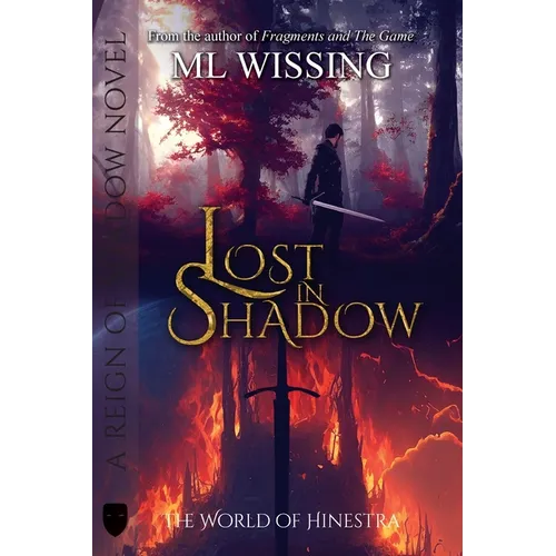 Lost in Shadow: A Reign of Shadow