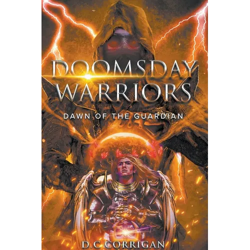 Doomsday Warriors: Dawn of the Guardian