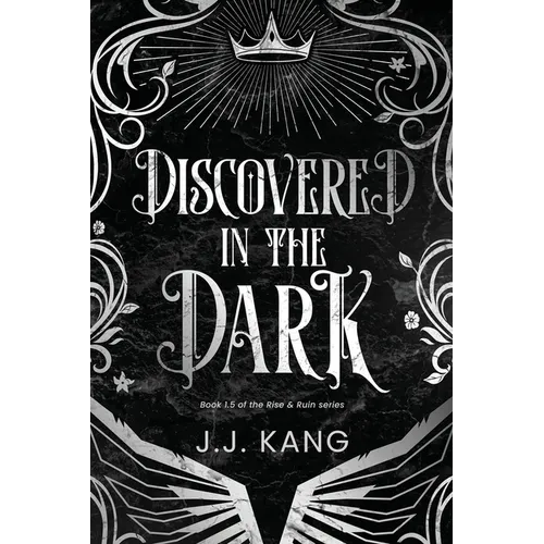Discovered in the Dark