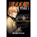 Bang! Bang! BOOM! [NEW YORK]: Volume 2