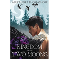 Kingdom of the Two Moons
