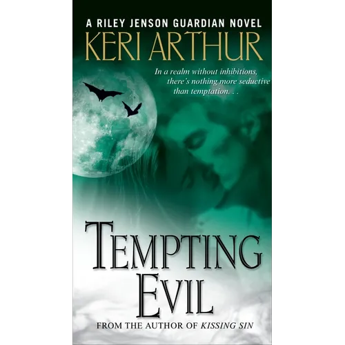 Tempting Evil