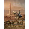 Phosphorus: A Winterstrike Story