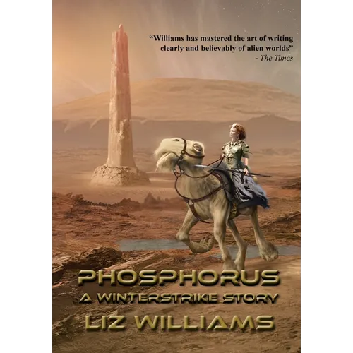 Phosphorus: A Winterstrike Story