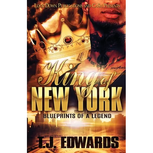 King of New York: Blueprints of a Legend