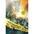21st Century Dead: A Zombie Anthology