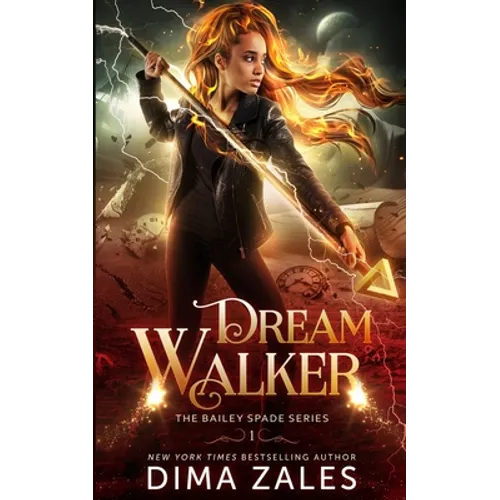 Dream Walker (Bailey Spade Book 1)